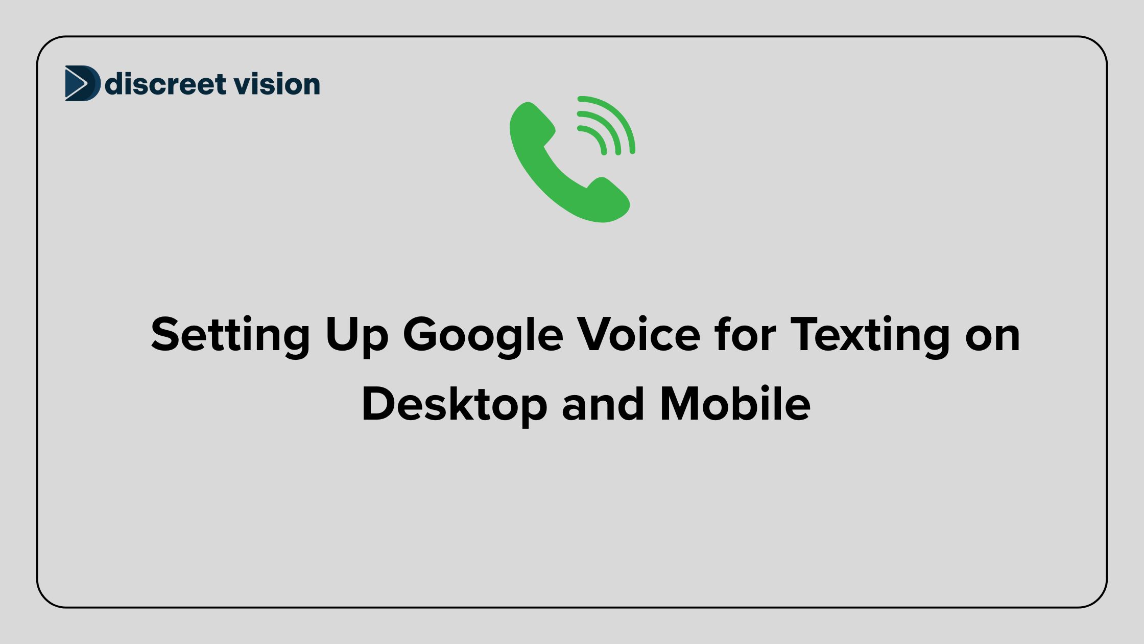 Setting Up Google Voice for Texting on Desktop and Mobile